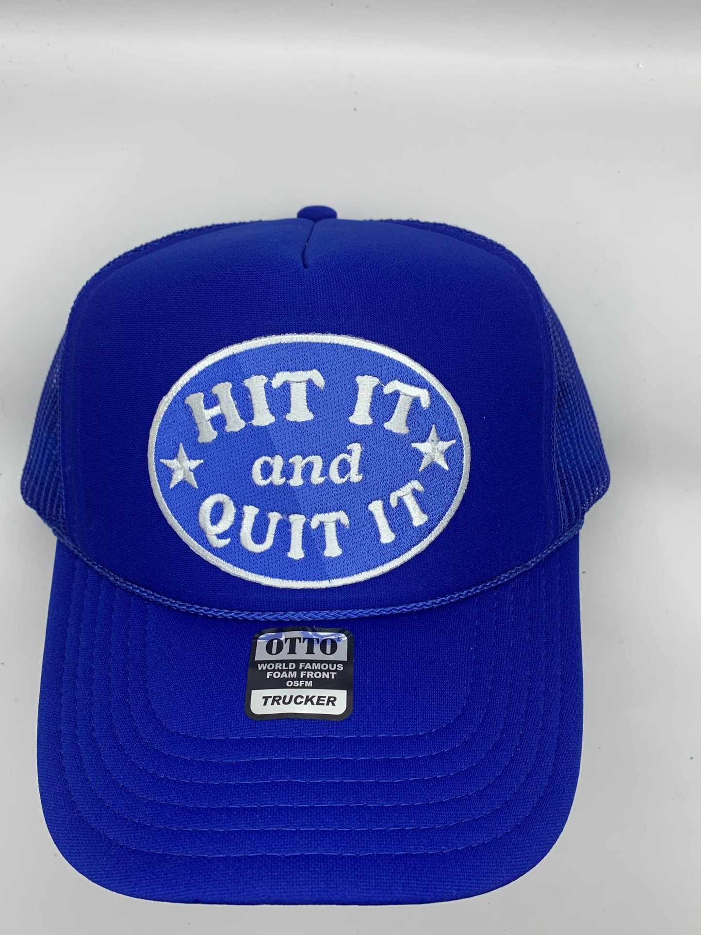Hit It And Quit It