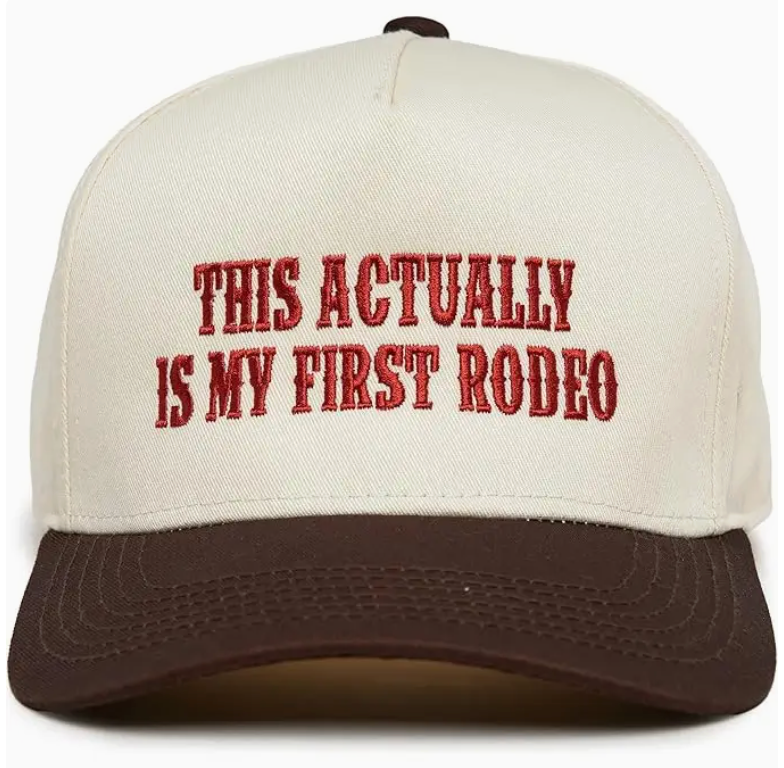 This Actually Is My First Rodeo