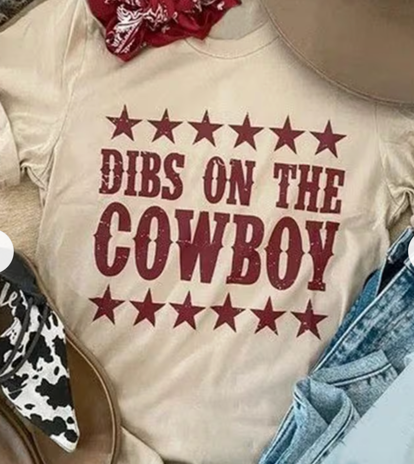 Dibs on Cowboy Shirt