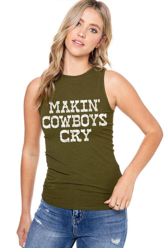 Makin' Cowboys Cry  Tank Top