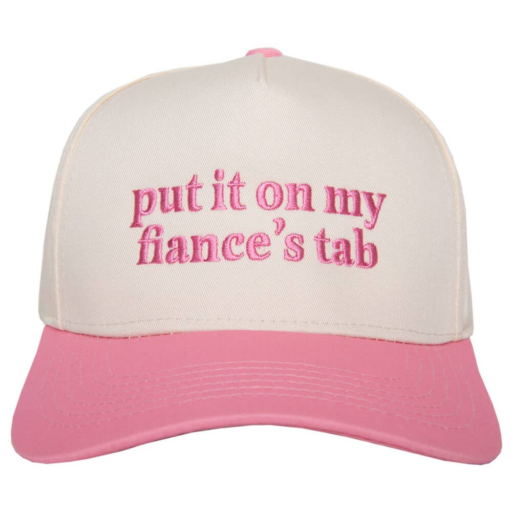 Put It On My Fiance's Tab Trucker Hat