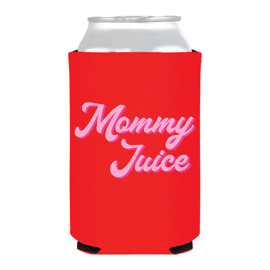 Mommy Juice Koozie
