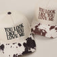 You Look Like You Love Me Embroidered Animal Print Trucker