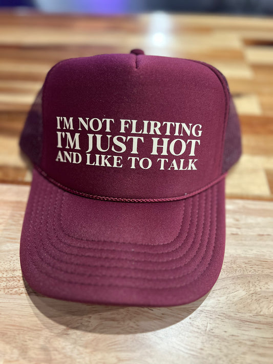 "I'm not flirting" Trucker Hat
