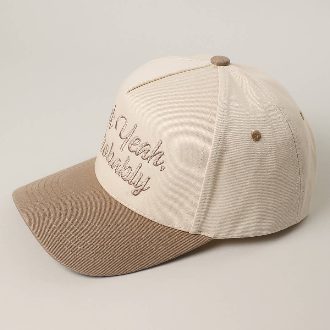 FUCK YEAH, PROBABLY Trucker Hat