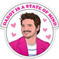 Pedro Pascal Daddy Die Cut Sticker