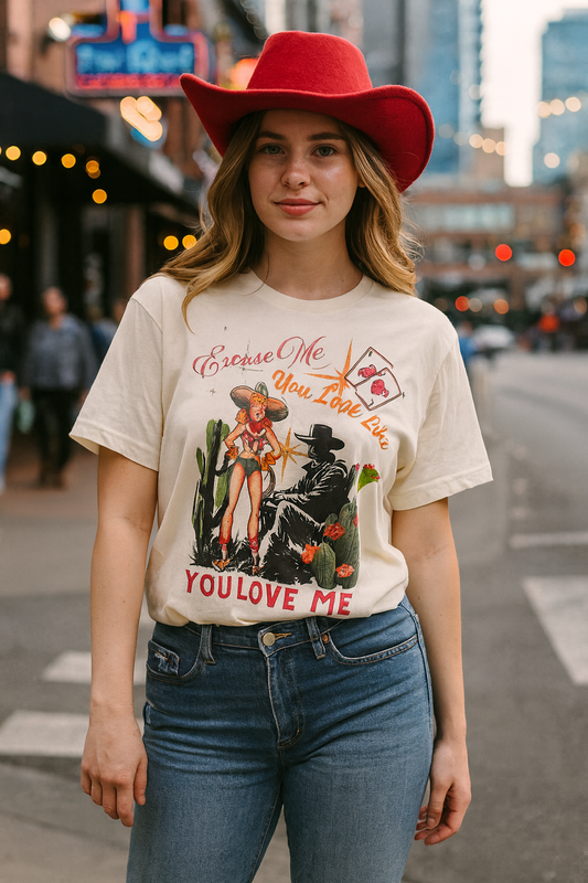 Excuse Me, You Look Like You Love Me Tee