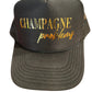 "Champagne Problems" Trucker Hat