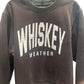 Whiskey Weather Sweatshirt