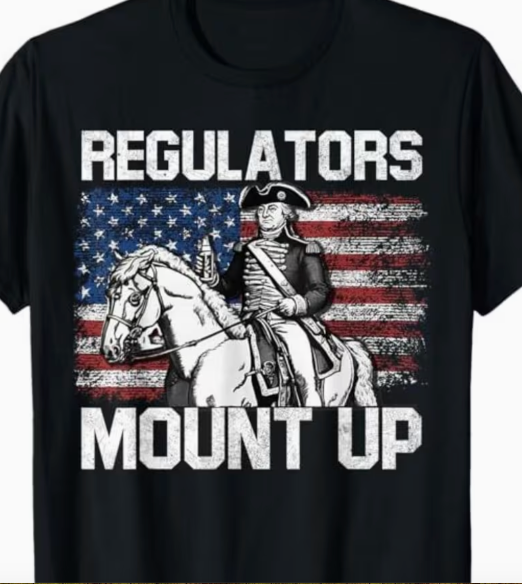 Regulators Mount Up Shirt