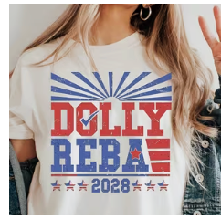 Dolly Reba 2028 Shirt