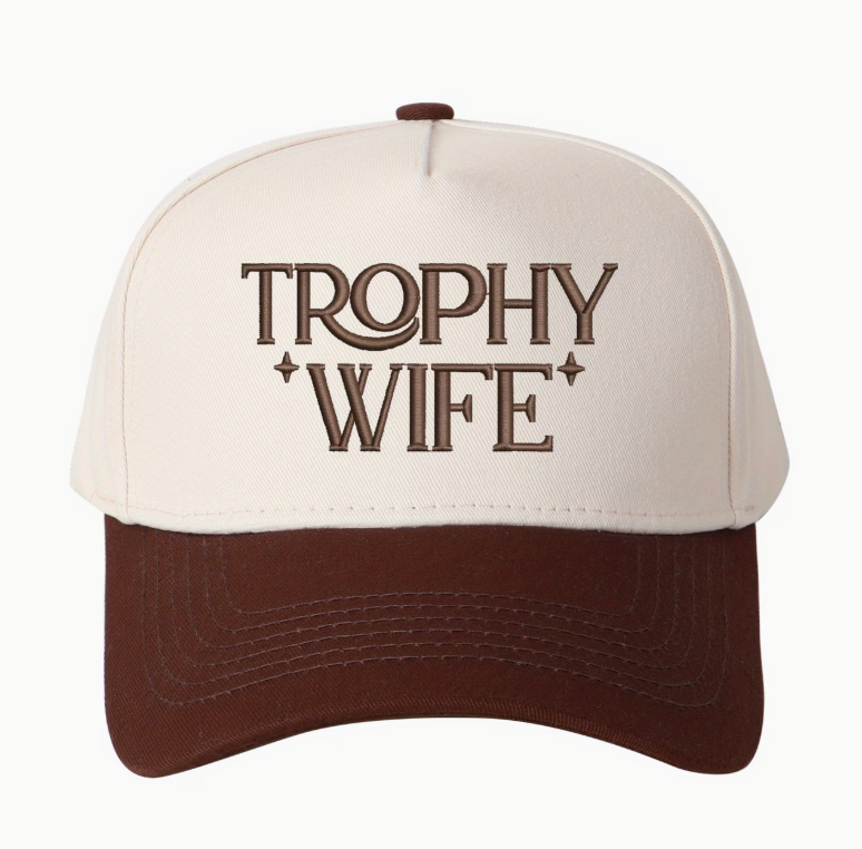Trophy Wife Trucker Hat