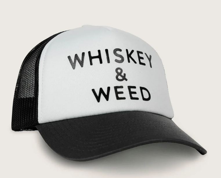 Whiskey and Weed