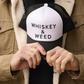Whiskey and Weed