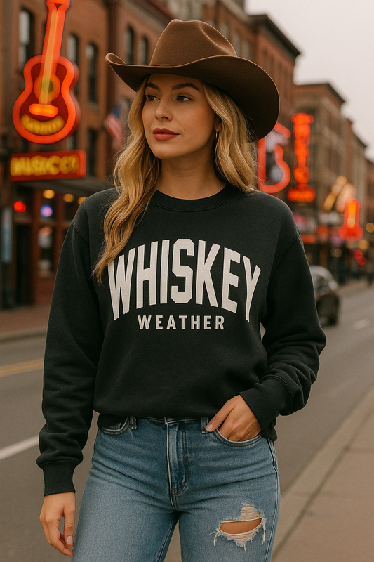 Whiskey Weather Sweatshirt