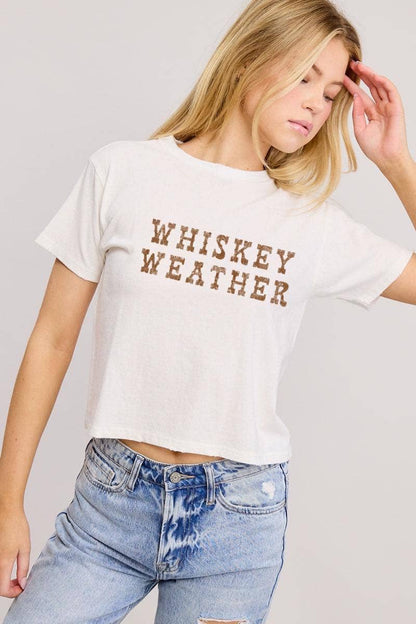 Whiskey Weather Crop Tee